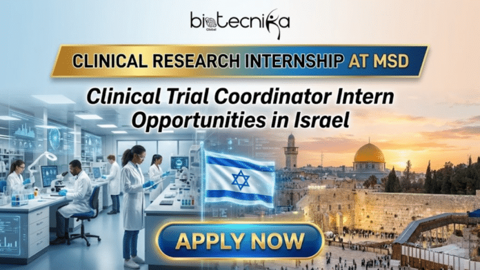 Clinical Research Internship at MSD | Intern Opportunities in Israel. Featured image for a Clinical Research Internship at MSD in Israel. The graphic depicts a modern, high-tech laboratory setting with diverse professionals in white lab coats analyzing data and using microscopes. It features an overlay of the Israeli flag and cityscape to indicate location. The text reads