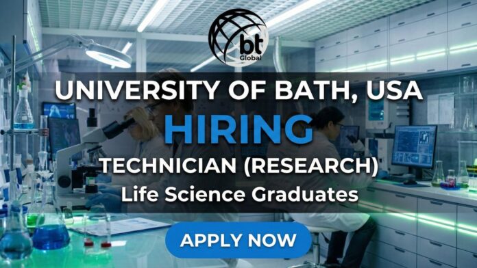 University of Bath Research Technician Job – Technician (Research) in Life Sciences