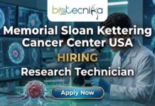 Research Job at Memorial Sloan Kettering Cancer Center USA | Apply for Research Technician Role Research Technician Biobank laboratory at Memorial Sloan Kettering Cancer Center