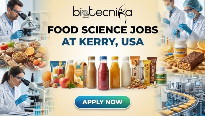 Latest Food Science Jobs at Kerry | Apply for the Flavorist Role Now!
