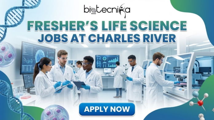 Freshers Life Science Jobs at Charles River Freshers Life Science Jobs at Charles River. Sample Management Technician Jobs in USA. Latest Life Science Jobs in USA