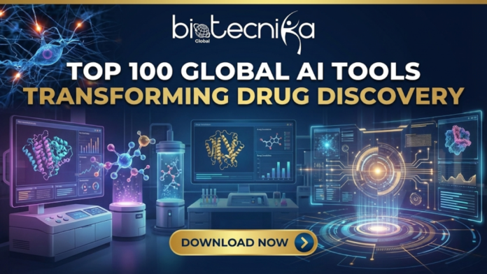 Top 100 Global AI Tools Transforming Drug Discovery. Cover image showing AI-driven drug discovery with DNA helix, molecular structures, and neural network visuals for biotech students.