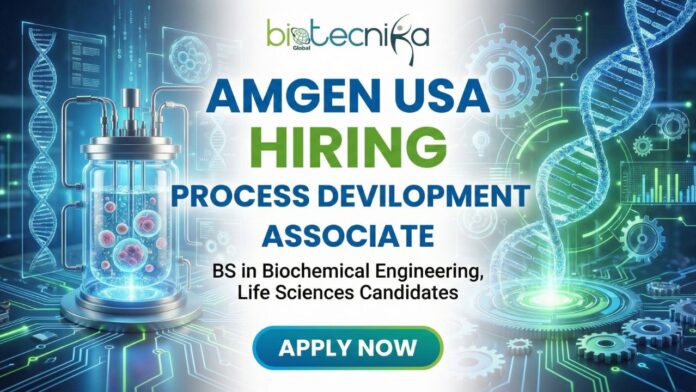 Amgen Process Development Associate life science job – lab scientist working on drug substance processes