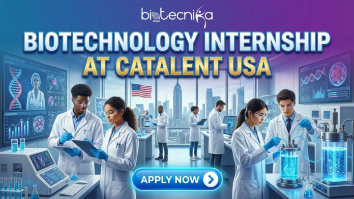 Apply for a biotechnology internship at Catalent. Gain hands-on lab experience, explore Jobs in USA, and launch your biotech career today.