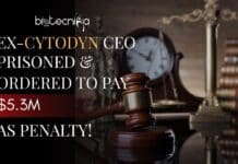 Ex-CytoDyn CEO Prisoned: Ordered to Pay $5.3M Compensation as Court Hands Down Sentence Ex-CytoDyn CEO Prisoned Ordered to Pay $5.3M Compensation as Court Hands Down Sentence Featured