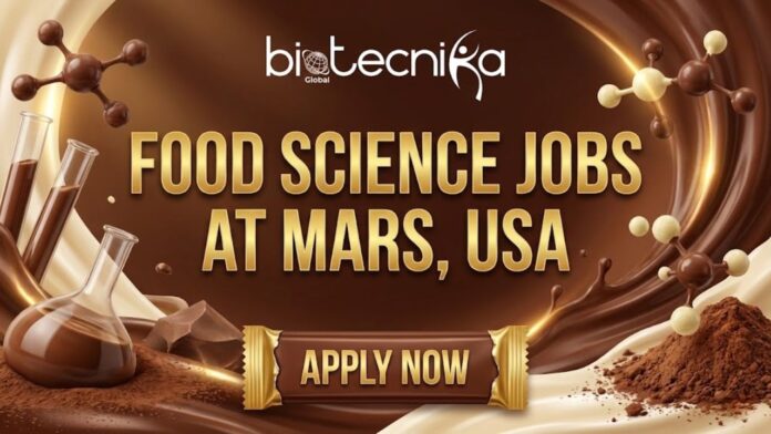 Openings for Food Science Jobs at Mars, USA | Join for the Food Safety Technologist Role!