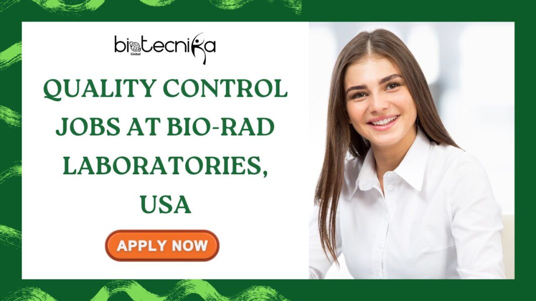 Quality Control Jobs at Bio-Rad, USA | Apply Now