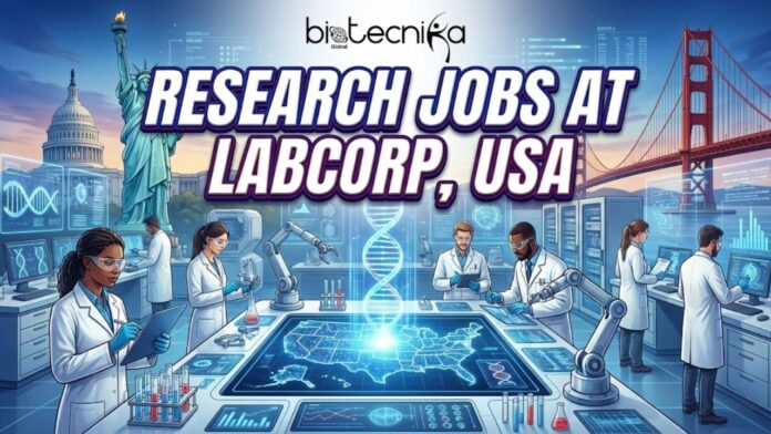 New Research Job Opportunities at Labcorp in the USA | Join for the Research Assistant Role!