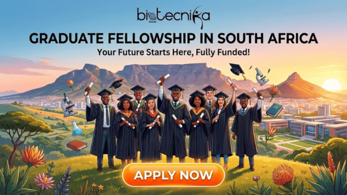 GRADUATE FELLOWSHIP IN SOUTH AFRICA. A featured image for Biotecnika Global titled