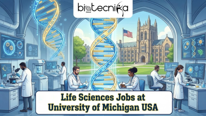 Life Sciences Jobs at University of Michigan Research Roles In USA. An illustration for 
