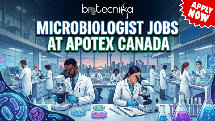 Microbiologist Jobs in Canada Latest Job Openings in Apotex. An illustration for