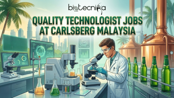 Quality Technologist Jobs at Carlsberg Malaysia | Apply Today. A professional featured image for