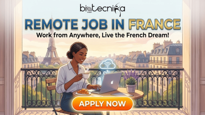 Remote Job in France | Explore Clinical Research Careers. A professional and inviting featured image for Biotecnika Global titled