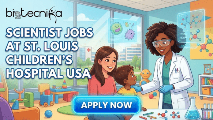 Explore Scientist Jobs at St. Louis Children’s Hospital USA Don't Miss This Opportunity. An illustration-style banner for a job advertisement. At the top left is the