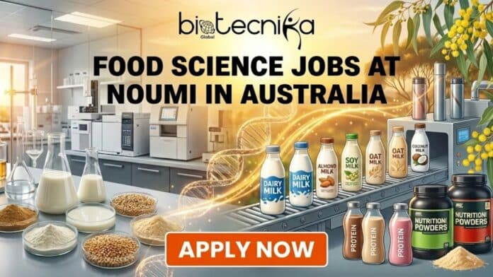 Noumi Hires Laboratory Technicians in Australia | Don't Miss the Food Science Jobs!