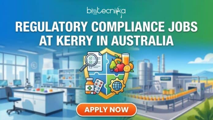 Latest Regulatory Compliance Jobs at Kerry in Australia | Apply for the Regulatory Technologist Role Now!