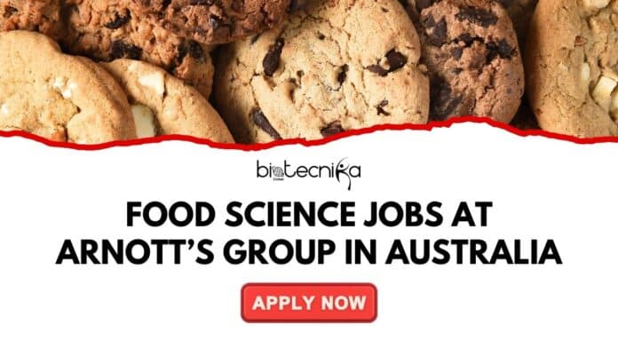 Openings for Food Science Jobs at Arnott's Group in Australia | Join for the Food Technologist Role Now!
