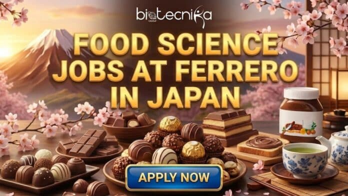 Latest Food Science Jobs in Japan | Apply at Ferrero Careers Now!