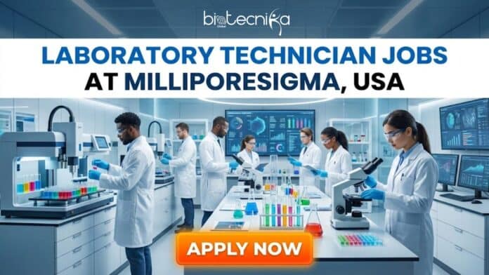 Recent Laboratory Technician Jobs at MilliporeSigma in the USA | Apply Soon!
