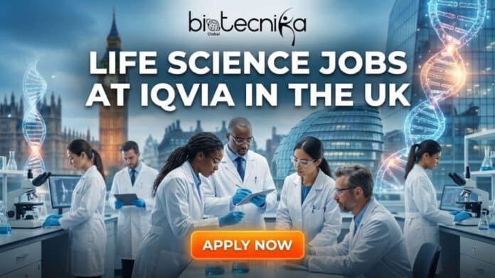 Openings for Life Science Jobs at IQVIA in the UK | Grab this Opportunity Now to be a Project Coordinator!