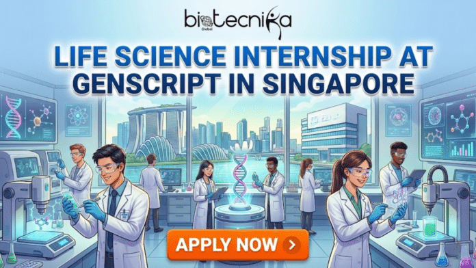 GenScript Calls for Biotecnologist Interns in Singapore | Don't Miss this Life Science Internship Opportunity!