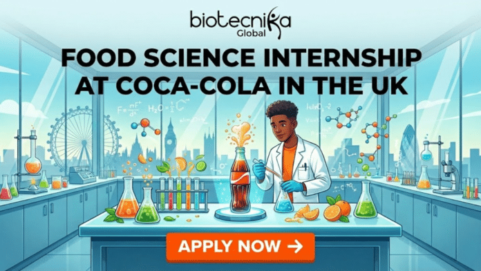 Dynamic Food Science Internship at Coca-Cola Careers in the UK | Don't Miss this Chance!