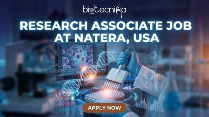 Research Associate Job for Freshers at Natera in the USA. Apply for the Research Associate Job at Natera Careers.
