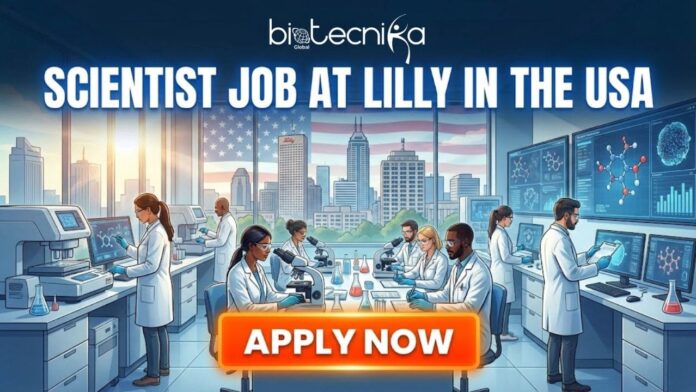 Scientist Job at Eli Lilly Company in the USA. Apply for the Scientist position at Lilly Careers in the USA.