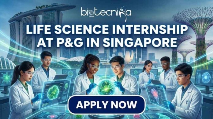 Life Science Internship at Procter & Gamble in Singapore. Apply Now for the R&D Scientist Inter Role at P&G Careers.