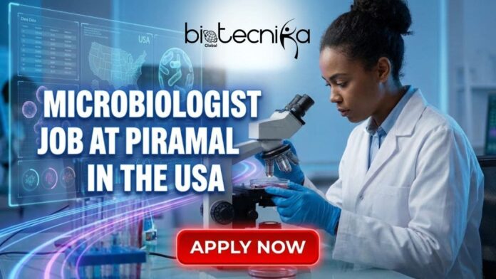 Microbiology Job at Piramal Pharma in the USA. Apply for the Microbiologist Role at Piramal Careers in the USA.