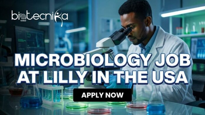 Microbiology Job at Lilly Careers in the USA. Apply for the QC Analyst Role at Lilly Careers in the USA. Earn Upto $148500!