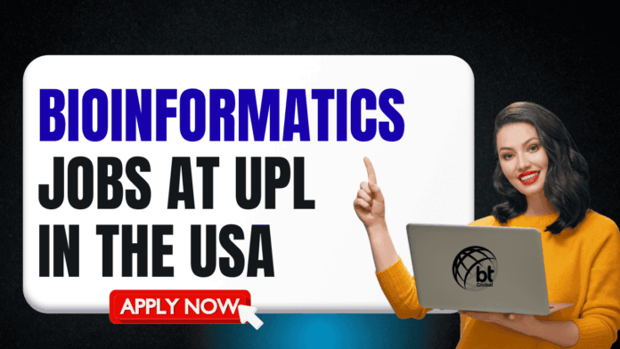 High-Paying Bioinformatics Jobs in the USA at UPL Careers PhD Candidates Apply Now An advertisement graphic for Bioinformatics Jobs at UPL in the USA. The image features a woman in an orange sweater holding a laptop with a