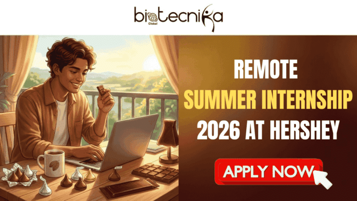 Remote Summer Internship 2026 at Hershey Explore Digital Quality & Food Safety Opportunity. A promotional banner for a