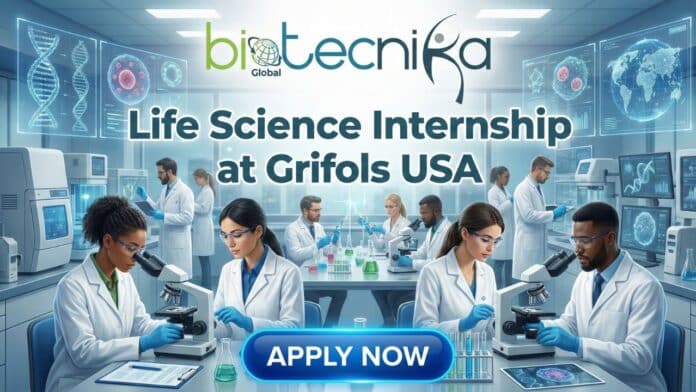 Life Science Internship at Grifols – Process Development Lab Work and Career Growth Opportunities