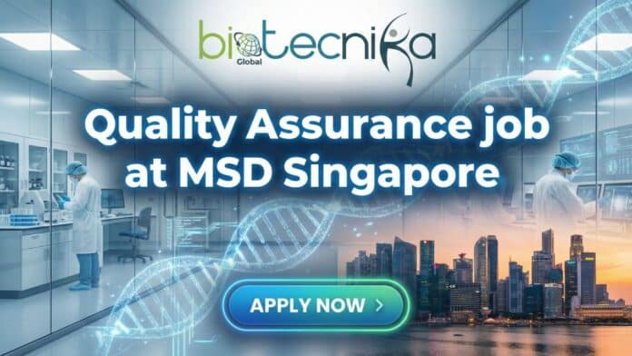 Associate Specialist in Quality Assurance at MSD, Singapore – Quality Assurance Jobs and Career Growth