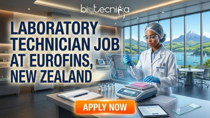 Laboratory Technician Job at Eurofins in New Zealand. Apply for the Lab Technician Position at Eurofins Careers.