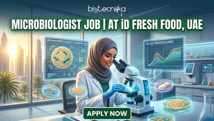 Microbiologist Job at iD Fresh Food in the United Arab Emirates. Apply for the QA Executive Role at iD Fresh Food.