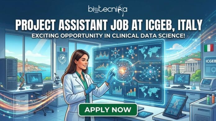 Life Science Job in Italy. Apply for the Junior Project Assistant Role at the International Centre for Genetic Engineering and Biotechnology.
