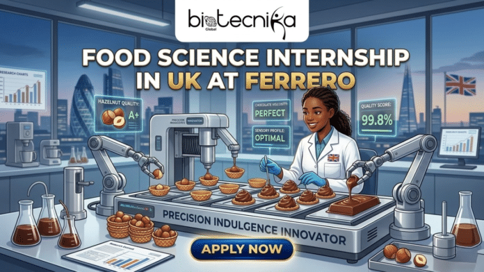 Food Science Internship in UK Ferrero Student Internship. A vibrant featured image advertising a Food Science Internship in UK at Ferrero, featuring a detailed infographic style. The biotecnika Global logo is at the top. Below the title text, 'FOOD SCIENCE INTERNSHIP IN UK AT FERRERO', a smiling female scientist of color with braided hair operates a high-tech robotic 'PRECISION INDULGENCE INNOVATOR' machine. The machine is meticulously crafting chocolate-hazelnut treats in wafer cups. Floating holographic displays show quality data points like 'Hazelnut Quality: A+', 'Chocolate Viscosity: Perfect', 'Sensory Profile: Optimal', and a 'Quality Score: 99.8%'. Beakers, flasks, research charts, and baskets of hazelnuts surround her on the desk. Large windows in the background overlook a twilight London skyline with the Gherkin and Shard buildings and a UK flag. At the bottom, a prominent blue button says 'APPLY NOW' below the text 'Shape the Future of Confectionery.' The entire scene is designed to be attractive, attention-grabbing, and scroll-stopping, with golden, sparkling particle effects.**