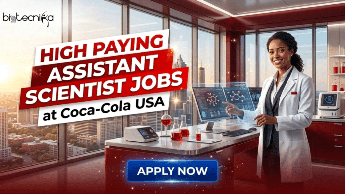 High Paying Assistant Scientist Jobs at Coca-Cola USA Food Science Graduates Shouldn’t Miss This!. A professional promotional graphic with the