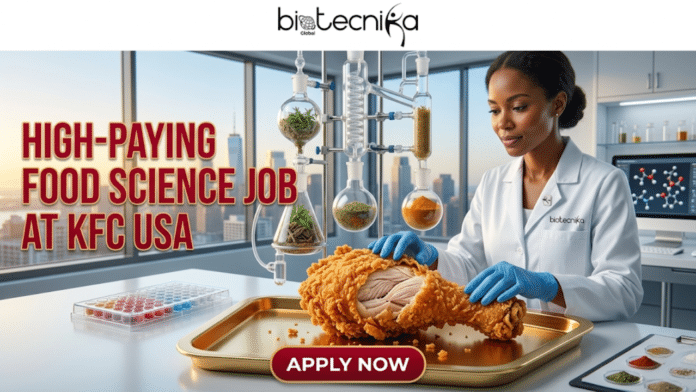 High-Paying Food Science Job at KFC USA Earn Upto $131Kyr. A promotional banner for a job, featuring a female scientist in a lab coat and blue gloves working with scientific glassware, distilling spices over a large piece of crispy fried chicken on a golden tray. The text, in large red and gold letters, reads