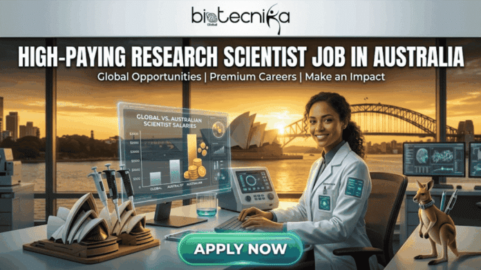 High-Paying Research Scientist Job in Australia Earn Upto $96K. An advertisement for a