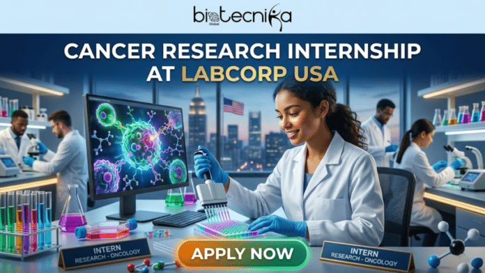 Kickstart Your Cancer With Cancer Research Internship at Labcorp USA Get Upto $20hr. A promotional graphic for a