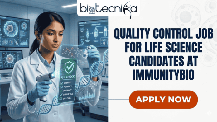 Quality Control Job for Life Science Candidates ImmunityBio Hiring Now! A professional featured image graphic, split vertically. The left side is a photograph of a focused female scientist in a lab coat and gloves, using a scanning device that projects a green holographic display with a checkmark and the text