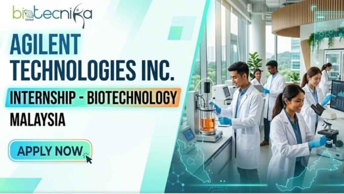 Apply for a biotechnology internship at Agilent Technologies in Malaysia. Gain hands-on research experience with this 6-month internship opportunity.