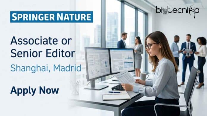 Explore Biological Science Jobs at Springer Nature. Apply for Associate or Senior Editor, Nature role in Shanghai or Madrid. Ideal for genomics and biotech experts.