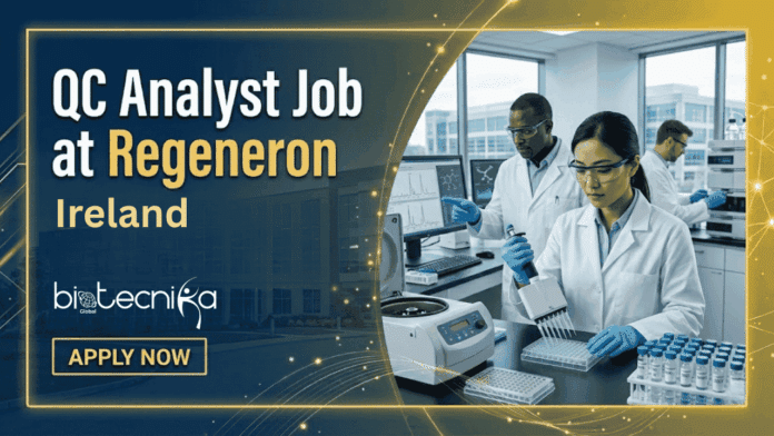 QC Analyst Job at Regeneron. Life Sciences Candidates, Apply Now. Quality Control Job Opportunity in Ireland.