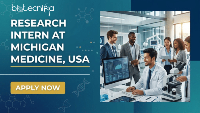 Research Intern at Michigan Medicine. Life Science Candidates, Apply Now. Research Opportunity in the United States.