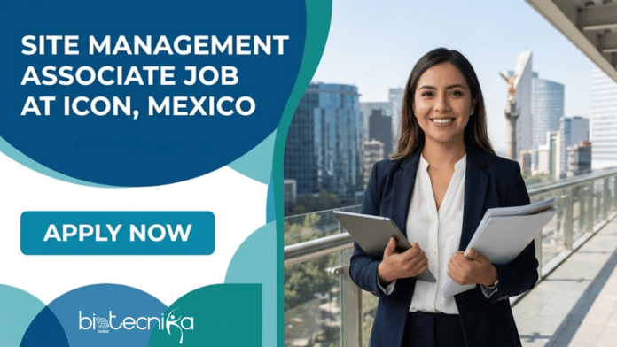 Life Sciences Job at ICON. Apply Now For Site Management Associate Role. Exciting Job Opportunity in Mexico City.