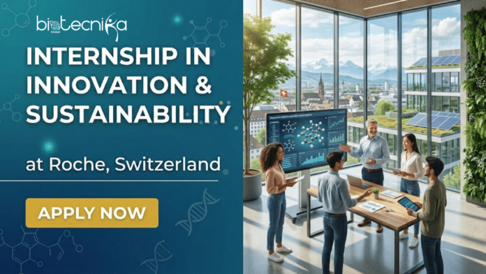 Biology Internship at Roche. Apply Now For Internship in Innovation & Sustainability. Internship Opportunity in Switzerland.